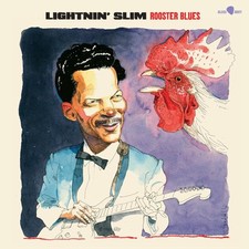 Lightnin Slim - Rooster Blues