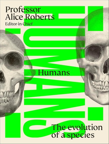 Humans the evolution a - the, of