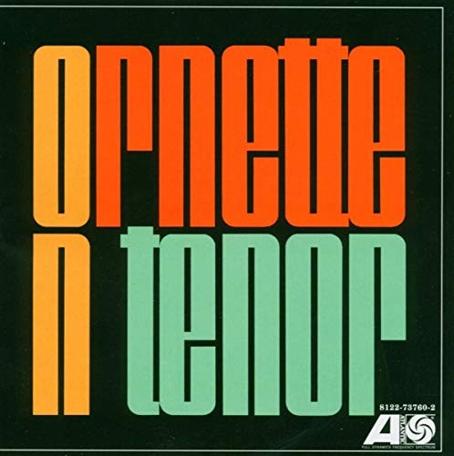 Ornette tenor - on,