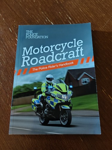 Motorcycle roadcraft police - roadcraft:,
