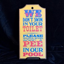 Vtg 1974 Funny Pool Sign Don?t