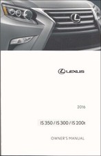 2016 Lexus IS 200T, IS 300