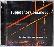 Suppository Business - To Whom This May Concern . . - CD Album - VG+ / VG
