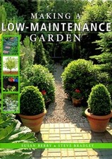 MAKING A LOW MAINTENANCE GARDEN - N/A