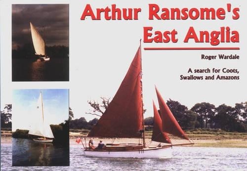 Arthur ransome east anglia - east,