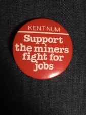 Miners Strike Vintage Pin Badge 1980s