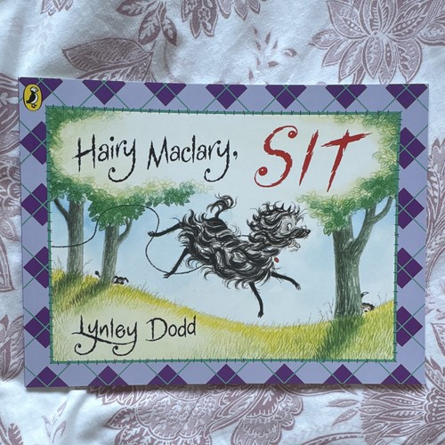 Hairy maclary sit - hairy,
