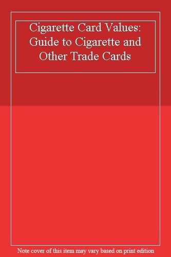 Cigarette card values guide - card, values: