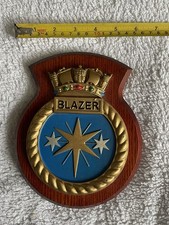 HMS Blazer Royal Navy Patrol Boat Crest/ Emblem Mounted On a Hardwood Plaque .