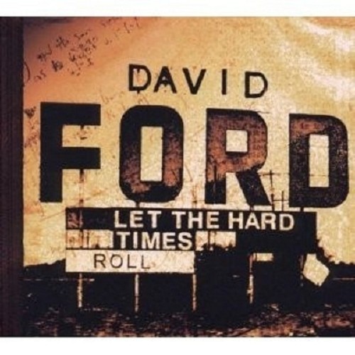 David ford let - david, hard