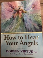 How to Hear Your Angels by