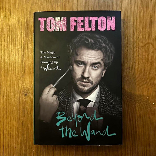 Tom felton beyond the - felton, wand