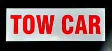 TOW CAR Magnetic Warning Sign