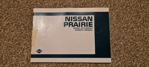 Nissan prairie owners manual - nissan,
