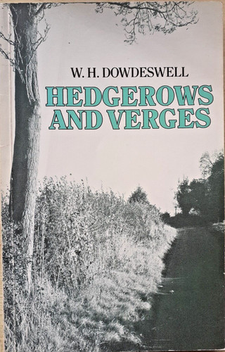 Hedgerows and verges - and,