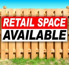 RETAIL SPACE AVAILABLE Advertising Vinyl Banner Flag Sign Many Sizes
