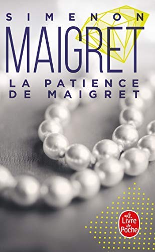 Patience maigret le - maigret, (le