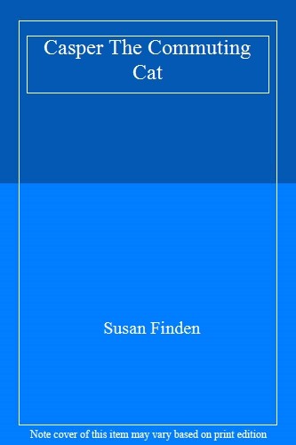 Casper the commuting cat - cat, by