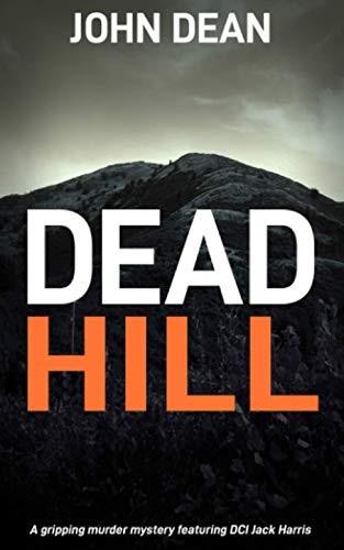 Dead hill gripping murder - dead, a