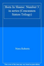 Born In Shame: Number 3 in