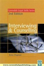 Interviewing and Counselling (Cavendish Legal Skills)