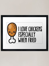 I love chickens especially