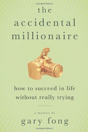 The accidental millionaire - the,
