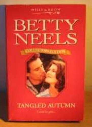 Tangled autumn betty neels - autumn, (betty