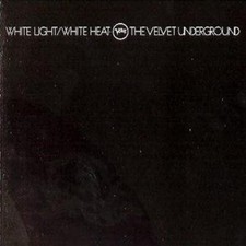 The Velvet Underground: White Light/White Heat