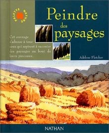 Peindre des paysages - , by
