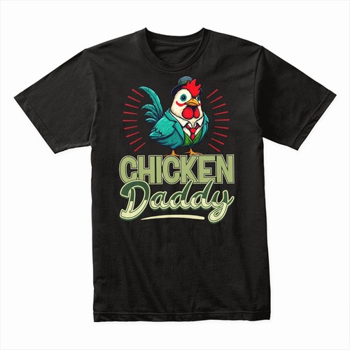 Chicken daddy shirt funny - daddy,
