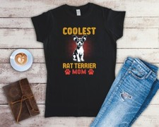 Coolest Rat Terrier Mom Ladies