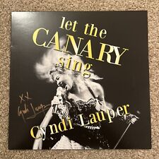 Signed Cyndi Lauper Let The Canary Sing vinyl LP. Genuine in person hand signed
