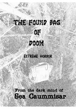 The Found Bag of Doom: Extreme