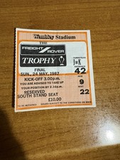 Freight Rover Trophy Final 24 May 1987 Wembley Stadium Ticket Stub 