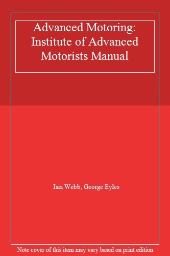 Advanced motoring institute - motoring:,