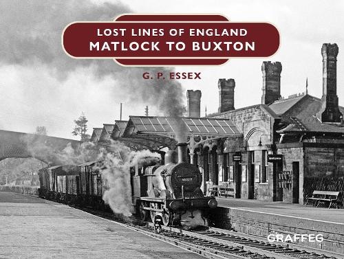 Lost lines england matlock - england:,