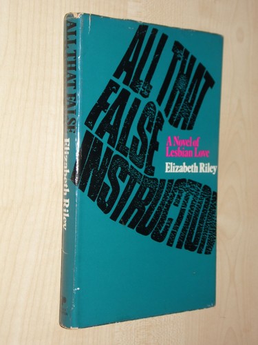 All that false instruction - that, a