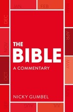 The Bible – a Commentary by