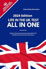 Life In The Uk Test 2024 All In One Study Guide With Full Handbook And Practi...