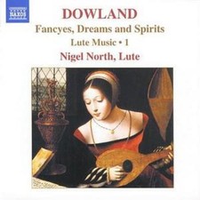 John Dowland: Fancyes, Dreams