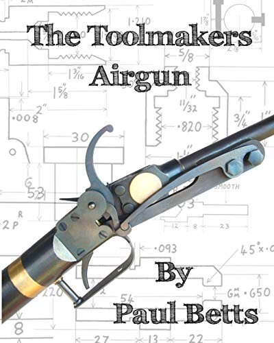 The toolmakers airgun by - the,