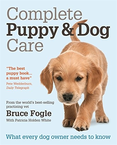 Complete puppy dog care - puppy,