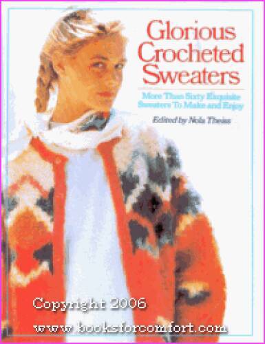 Glorious crocheted sweaters - ,