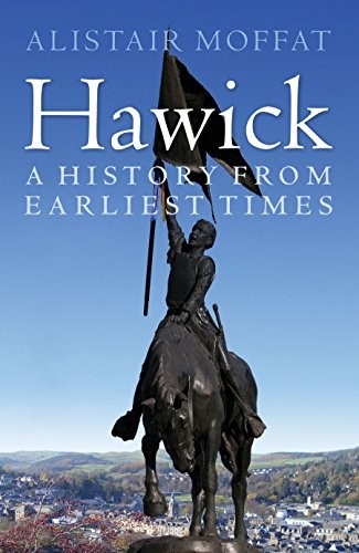 Hawick history from - a,