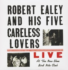 Robert Ealey And His Five