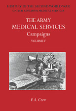 F A Crew The Army Medical Services Campaigns Vol V PB 9781474540476 NEW FREEPPUK
