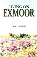 Living on Exmoor by Bourne
