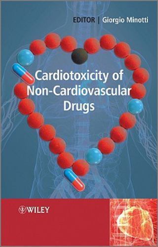 Cardiotoxicity - , of