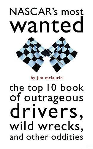 Nascar most wanted the top - most, wanted?: